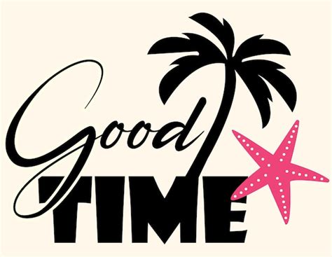 Image result for Tutorial Good Time