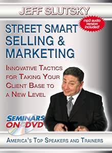 Street Smart Selling & Marketing - Innovative Tactics for Increasing ...