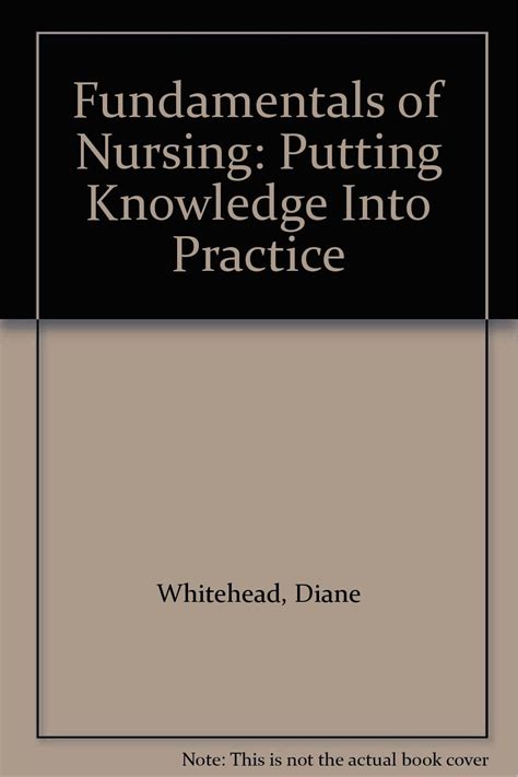 Buy Fundamentals of Nursing: Putting Knowledge Into Practice Book ...