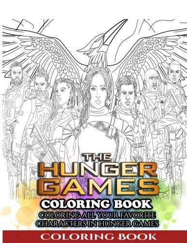 Buy The Hunger Games Coloring Book: Coloring All Your Favorite ...