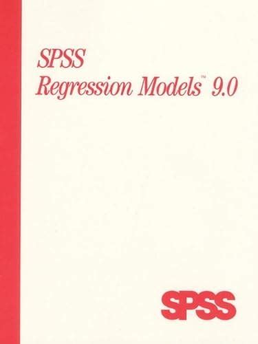 Buy SPSS 9.0 Regression Models Book Online at Low Prices in India ...