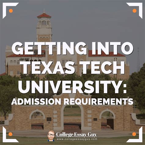 Texas Tech Admission Rate