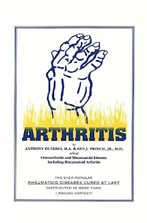 Arthritis: Osteoarthritis and Rheumatoid Disease Including Rheumatoid ...