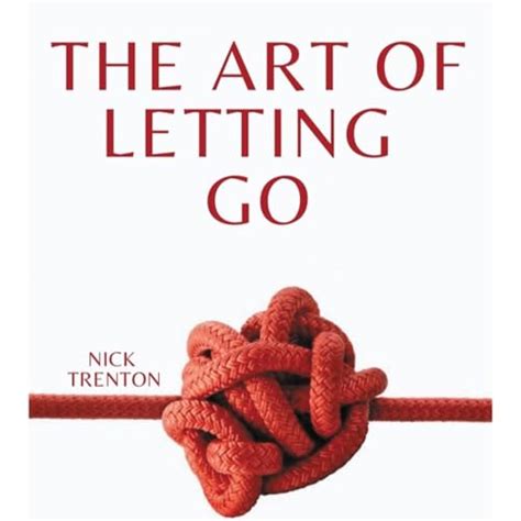 The Art of Letting Go by Nick Trenton, Book Summary, Podcast, English ...