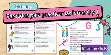 Dictados: Pareados para practicar las letras G y J
