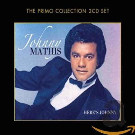 Here's Johnny: Johnny Mathis: Amazon.in: Music}