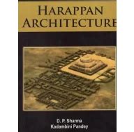 Harappan Architecture Buy Books online at low prices in India | Garuda ...
