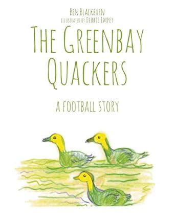 Buy The Greenbay Quackers Book Online at Low Prices in India | The ...