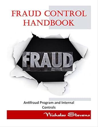 Fraud Control Handbook: Antifraud Program and Internal Controls eBook ...