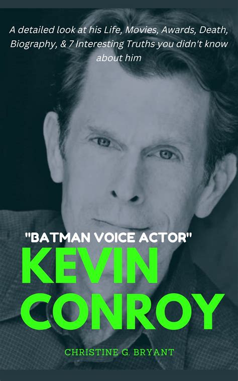 Buy KEVIN CONROY: A detailed look at his Life, Movies, Awards, Death, Biography, & 7 Interesting ...
