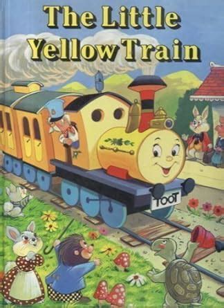 Buy Little Yellow Train Book Online at Low Prices in India | Little ...