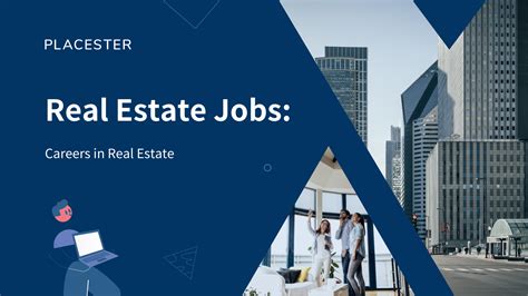 Jobs In Real Estate