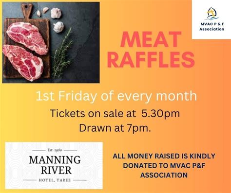 Meat raffles - supporting MVAC P & F Association , Manning River Hotel ...