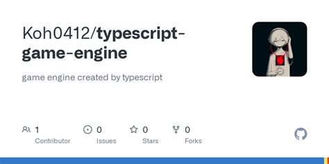 Image result for TypeScript Game Engine