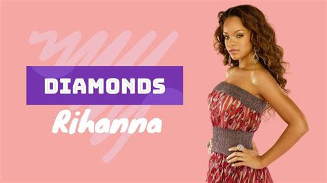 Rihanna - Diamonds - Lyrics HD - YouTube