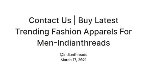 Contact Us | Buy Latest Trending Fashion Apparels For Men-Indianthreads ...