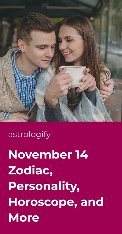 November 14 Zodiac, Personality, Horoscope, and More • Astrologify