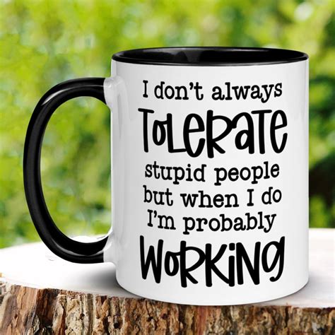 Office Mug, Work Mug, Sarcastic Mug, Funny Mugs, Funny Coffee Mug ...