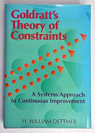 Buy Goldratt's Theory of Constraints: A Systems Approach to Continuous ...