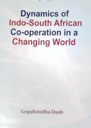 Dynamics of Indo-South African Co-operation in a Changing World - Om ...