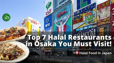 Top 7 Halal Restaurants in Osaka That YOU MUST Visit! | Halal Food in Japan