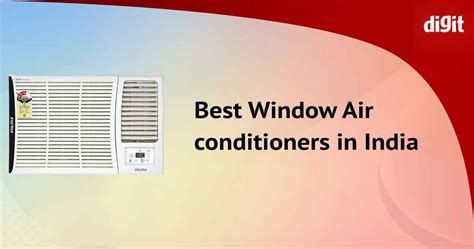 Best Window AC in India | Digit.in
