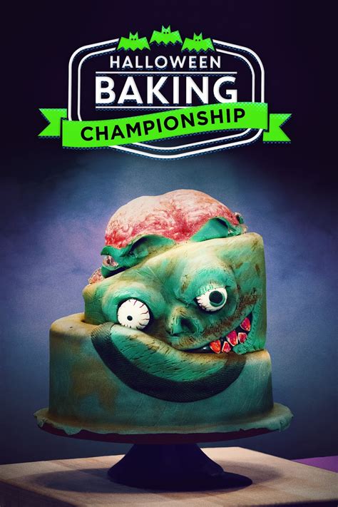 Halloween Baking Championship (TV Series 2015- ) - Posters — The Movie ...