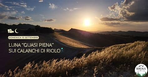 Luna "quasi piena" sui calanchi di Riolo, Riolo Terme, Imola, 15 ...