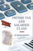Amazon.in: Buy Income Tax and Salaried Class Book Online at Low Prices ...
