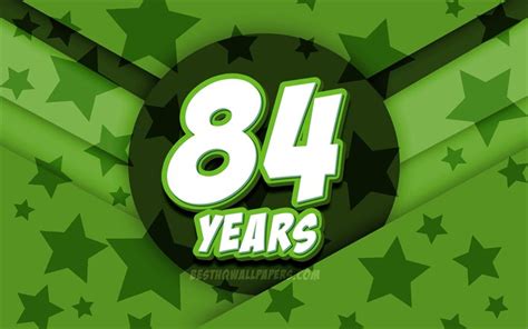 ダウンロード画像 4k, 嬉しい84年に誕生日, コミック3D文字, 誕生パーティー, 緑の星の背景, 嬉しい84歳の誕生日, 第84回誕生 ...