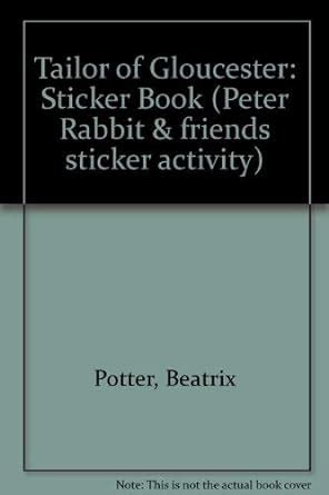 Buy Tailor of Gloucester Sticker Activity: 3 (Peter Rabbit & friends ...