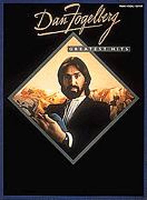 Dan Fogelberg Greatest Hits Sheet Music | J.W. Pepper