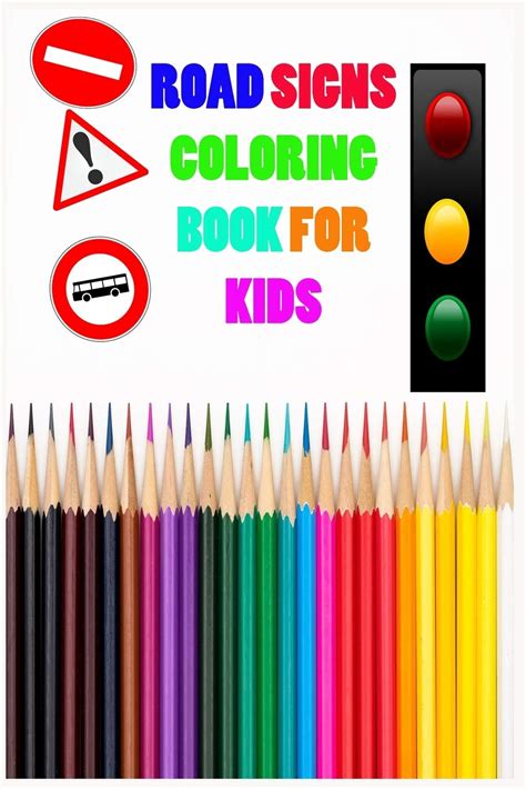 Buy ROAD SIGNS COLORING BOOK FOR KIDS: book of road signs for coloring ...