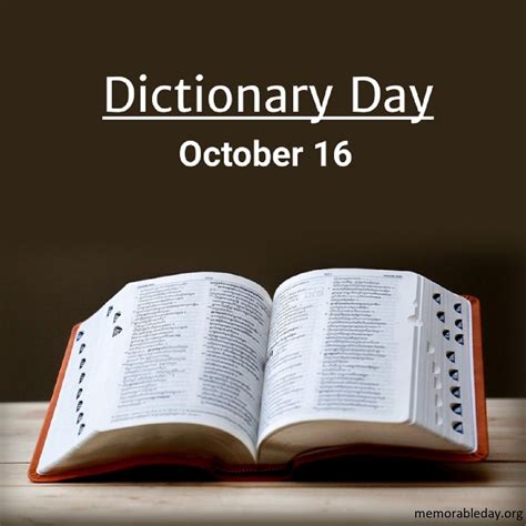 Celebrate Dictionary Day On October 16th
