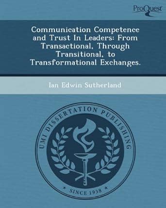 Buy Communication Competence and Trust in Leaders: From Transactional ...