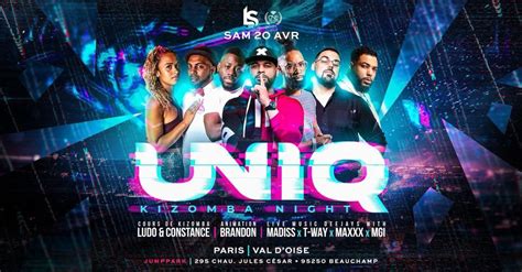 UNIQ Kizomba night, Jump Parc Beauchamp, Herblay, 20 April to 21 April ...