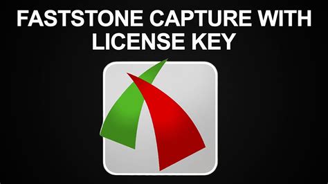 Image result for FastStone Capture License Code