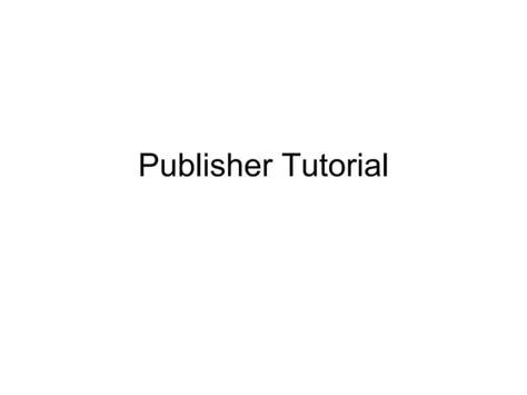 Publisher Tutorial 的图像结果