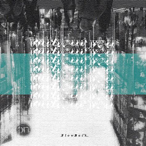 Image result for FlowBack Songs