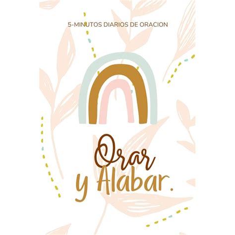 Buy 5-Min Diario de Oración Orar y Alabar: Cuaderno para Estudio de la ...