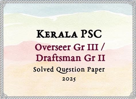 Kerala PSC Overseer Gr III Answer Key | 30/10/2025