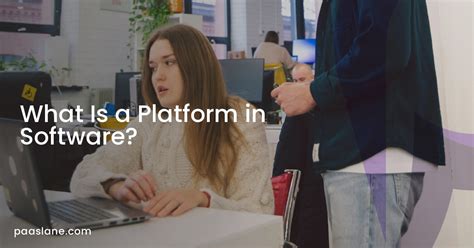 Image result for Difference Between Platform and Software