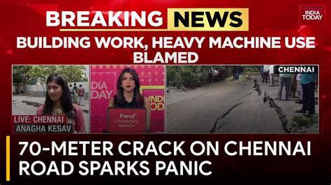 Video: Massive 70-meter crack splits Chennai road, sparks panic among ...