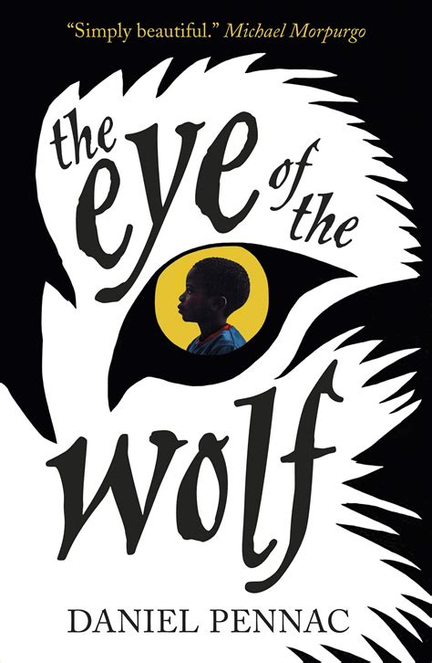 The Eye of the Wolf : Pennac, Daniel: Amazon.in: Books