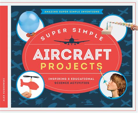 Buy Super Simple Aircraft Projects: Inspiring & Educational Science ...