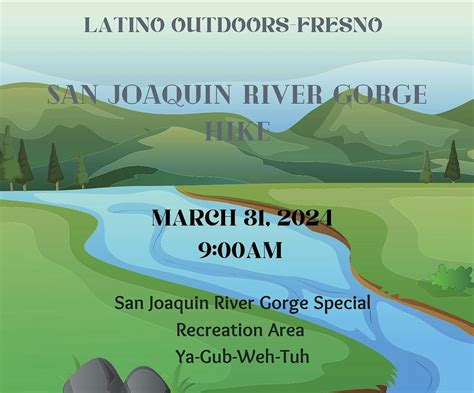 San Joaquin River Gorge Hike (Ya-Gub-Weh-Tuh trail), San Joaquin River ...