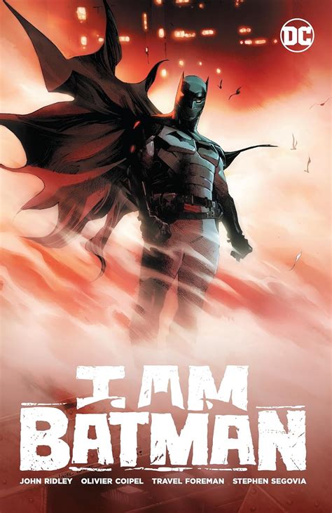 I Am Batman 1 by Ridley, John