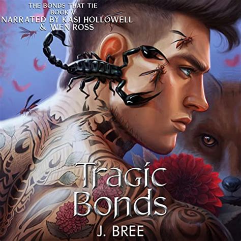 Tragic Bonds: The Bonds that Tie, Book 5 (Audio Download): J Bree, Kasi ...