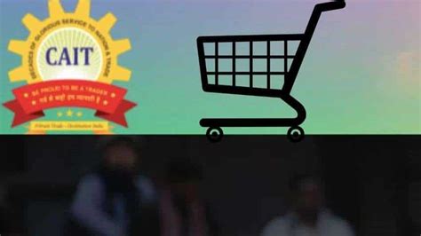 Traders' body CAIT accuses e-commerce giants of violating FDI norms ...