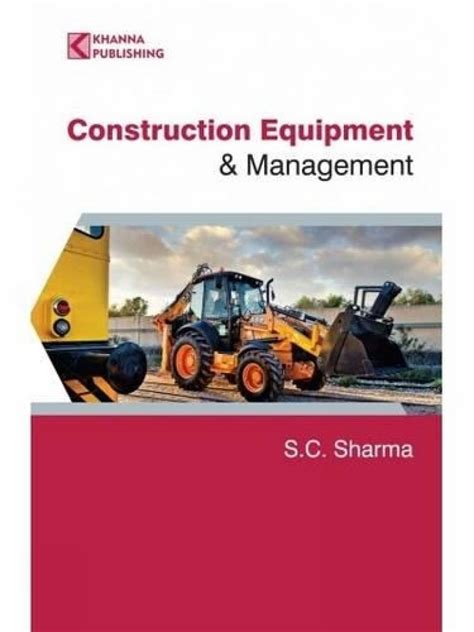 Buy Construction Equipment and Management Book Online at Low Prices in ...